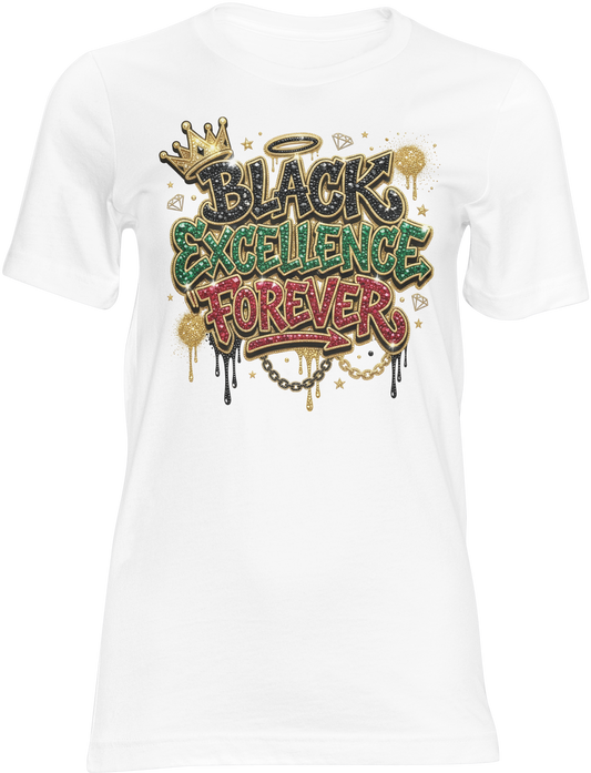 Black Excellence Forever Shirt | Juneteenth Graphic T-Shirt | Afrocentric Pride Tee